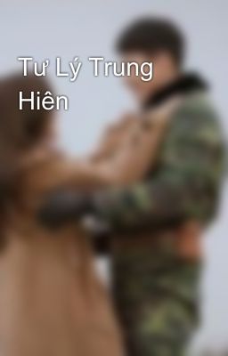 Tư Lý Trung Hiên