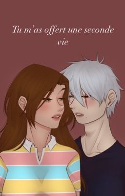 Tu m'as offert une seconde vie ( Kakashi x Anne ) ( en pause)