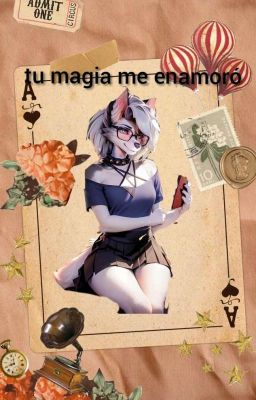 Tu magia me enamoró (Lectorxloona) 