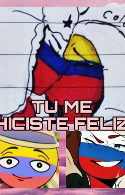 TU ME HICISTE FELIZ- RUSCOL 