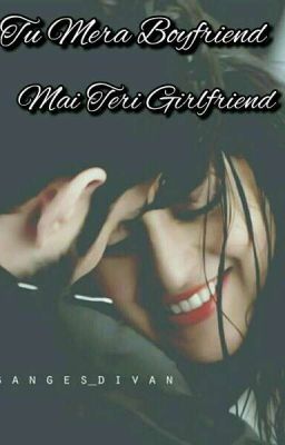 Tu Mera Boyfriend... Mai Teri Girlfriend