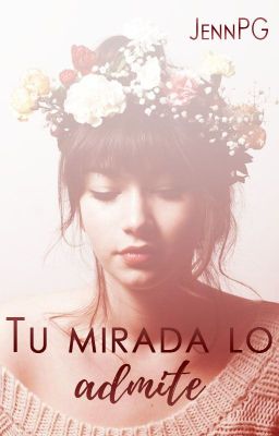 Tu mirada lo admite (En edición)