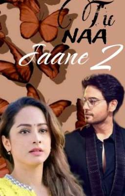 .•♫•♬•Tu Naa Jaane~2•♬•♫•.