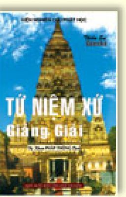 Tứ Niệm Xứ Giảng Giải - Goenka - P2