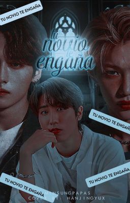 Tu novio te engaña ➸ Minsung 