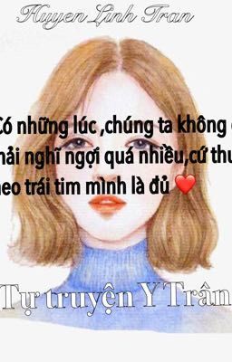 Tự truyện Y Trân 💧