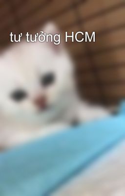 tư tưởng HCM