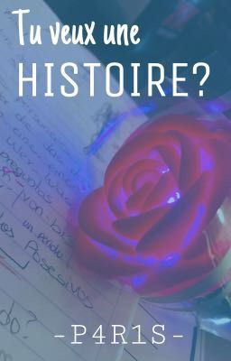 Tu veux une histoire?