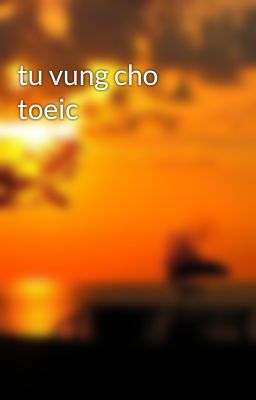 tu vung cho toeic