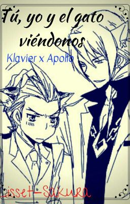 Tú, yo y el gato viéndonos 🐱 (One-shot) (Klapollo)