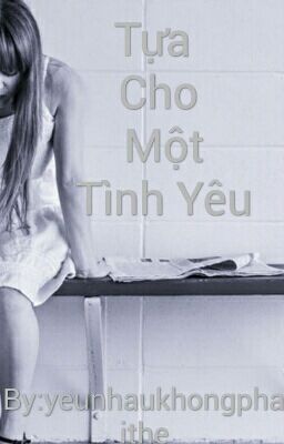 Tựa Cho Một Tình Yêu