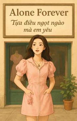 Tựa Điều Ngọt Ngào Mà Em Yêu