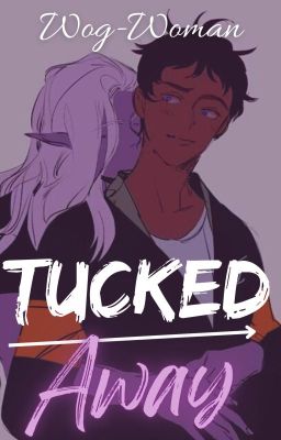 Tucked away(LANCE X LOTOR)