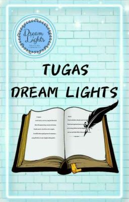 Tugas Dream Lights