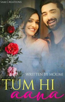 Tum hi Aana (Completed)