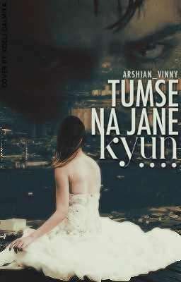 Tumse Na Jaane Kyuin✓