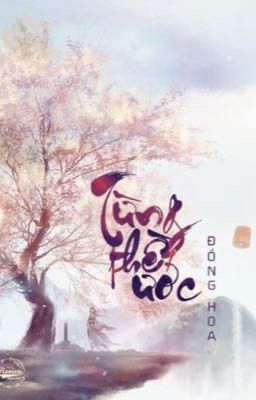 Từng Thề Ước - Đồng Hoa