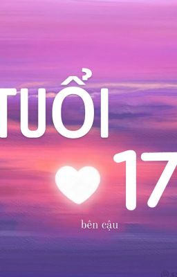 Tuổi 17 bên cậu