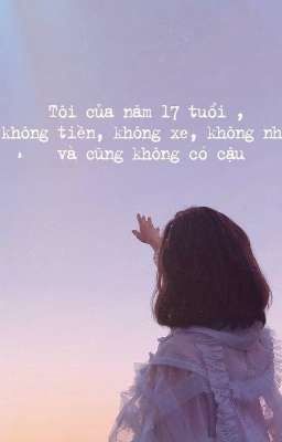 Tuổi 17, tớ có cậu