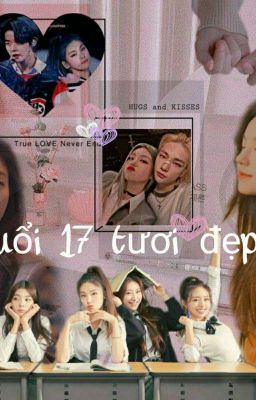 Tuổi 17 Tươi Đẹp [YeonJi/ 2Hwang]