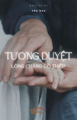 [ Tương Duyệt - Lòng chàng có thiếp ]