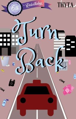 Turn Back |✓