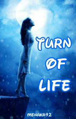 Turn of Life