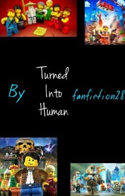 Turned Into Human