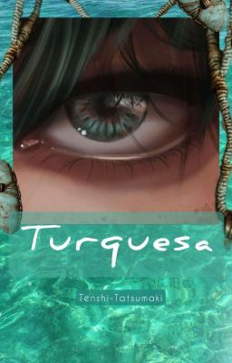 Turquesa [TodoDeku]