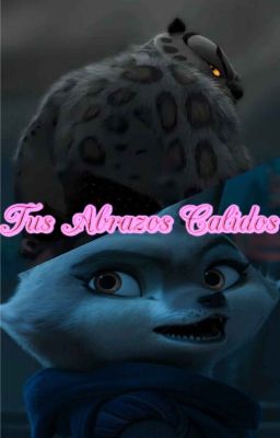 💜Tus Abrazos Calidos💜 ☆-Zhen x Tai Lung-☆ (One Shots) 