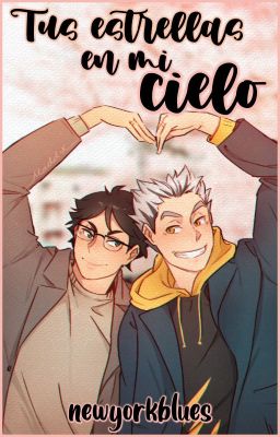 Tus estrellas en mi cielo [BokuAka] - HAIKYUU