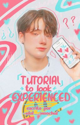 Tutorial To Look Experienced  𖦹  Sookai