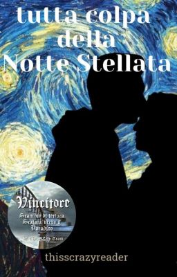 TUTTA COLPA DELLA NOTTE STELLATA 