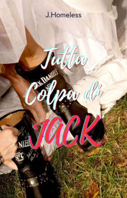 Tutta colpa di Jack