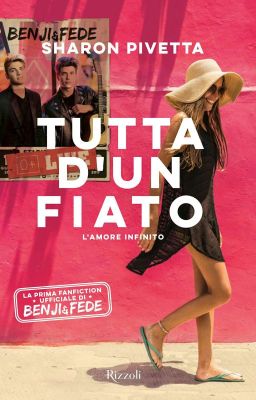 TUTTA D'UN FIATO (Benji & Fede FF)