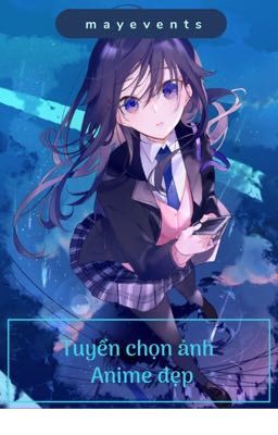 Tuyển chọn ảnh anime đẹp