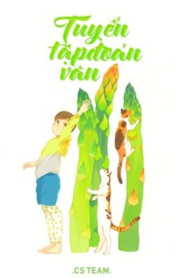 Tuyển Tập Đoản Văn