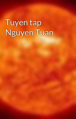 Tuyen tap Nguyen Tuan