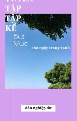 TUYỂN TẬP TẬP KỂ -  But Muc