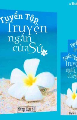 Tuyển Tập Truyện Ngắn Của Sứ