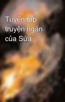 Tuyển tập truyện ngắn của Sứa