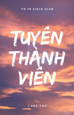 tuyển thành viên; recruit member