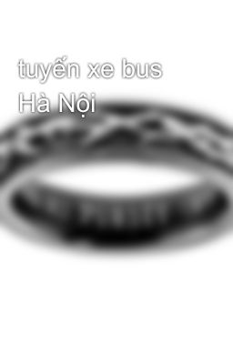 tuyến xe bus Hà Nội