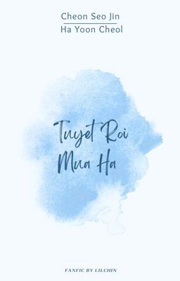 Tuyết Rơi Mùa Hạ