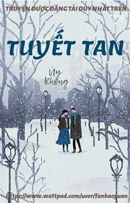 Tuyết Tan - Úy Không