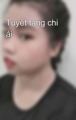 Tuyết táng chi ái