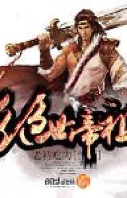 Tuyệt thế đế tổ 绝世帝祖