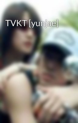 TVKT [yunjae]