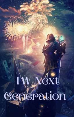 TW Next Generation (Oc fichas) 