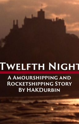 Twelfth Night: A Amourshipping and Rocketshipping Story